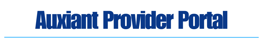 Auxiant Provider Portal